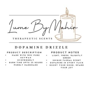 Dopamine Drizzle | Dopamine in Every Flick – Handmade Fresh Floral Soy Wax Candle - 100 gram